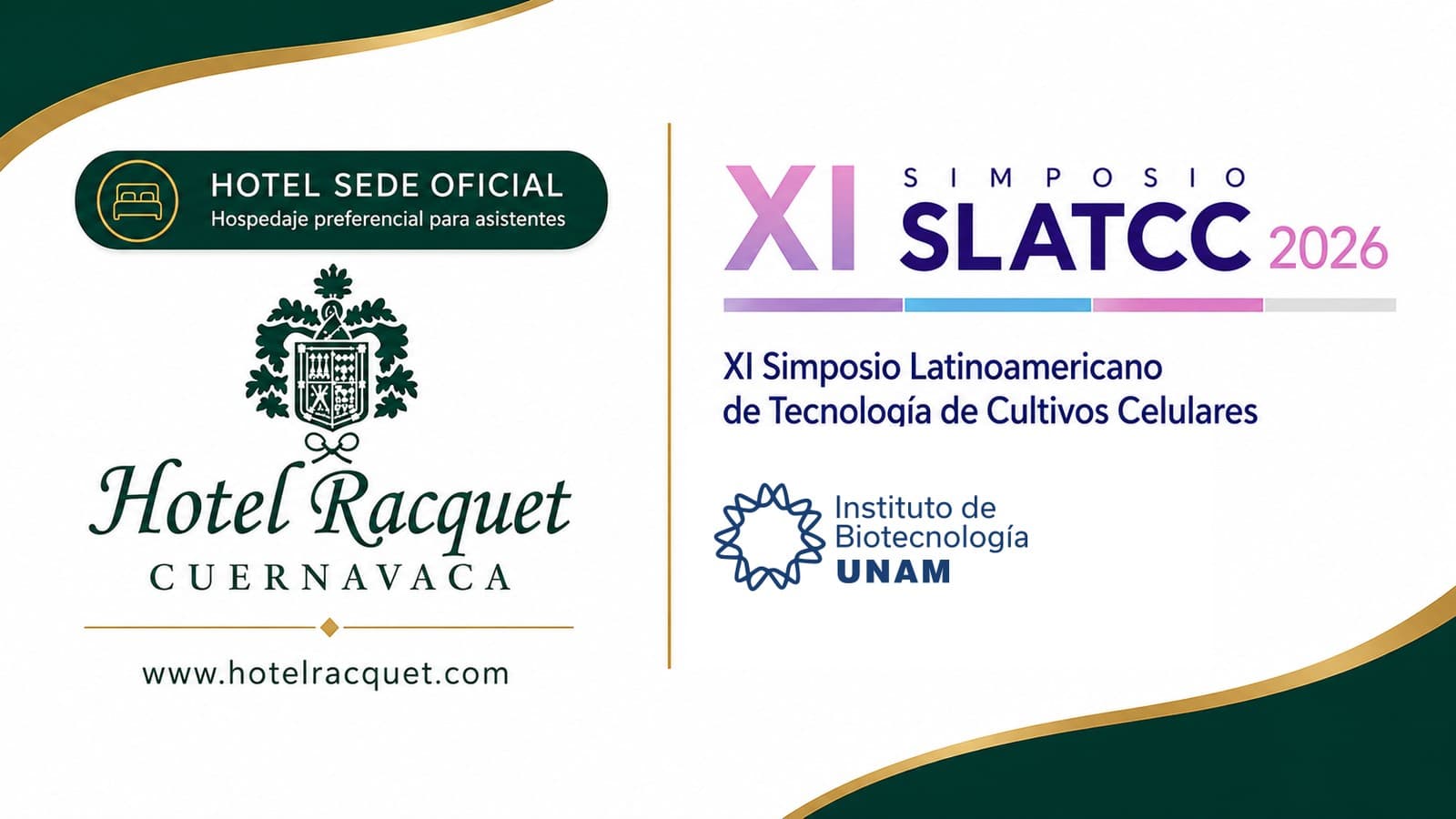 Cartel del Hotel Racquet Cuernavaca como hotel sede oficial del XI SLATCC 2026, con su escudo junto a los logotipos del simposio y del Instituto de Biotecnología de la UNAM.