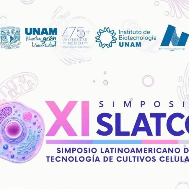 Cartel del XI SLATCC con la ilustración de una célula y los logotipos de la UNAM, del Instituto de Biotecnología y del Centro de Nanociencias y Nanotecnología.
